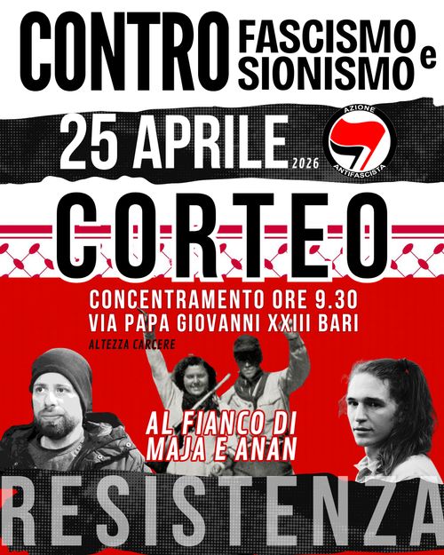 Corteo 25 Aprile - Contro fascismo e sionismo al fianco di Maja e Anan